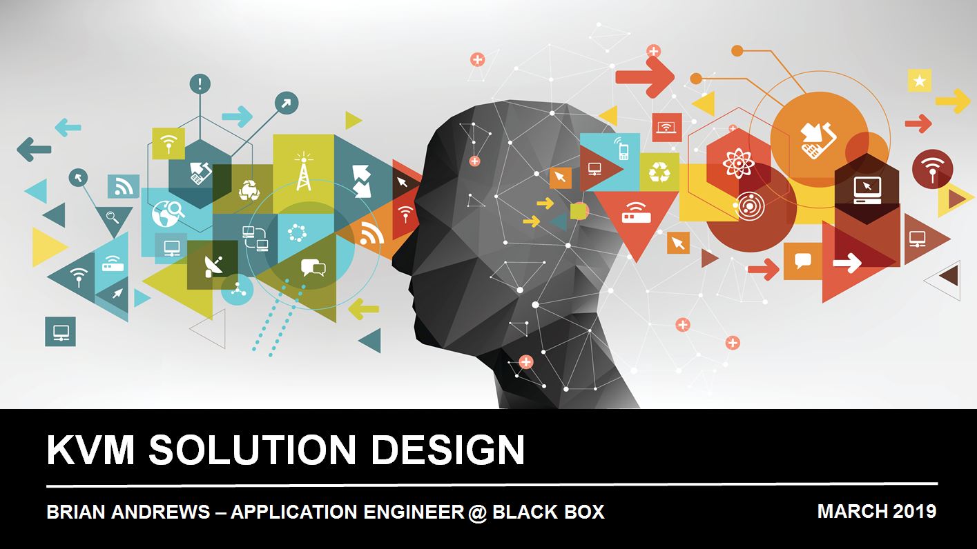 Webinar: How to Design a KVM Solution